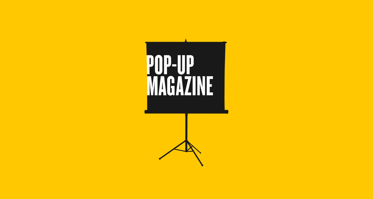 os selv Conform tang Pop-Up Magazine: Love Stories